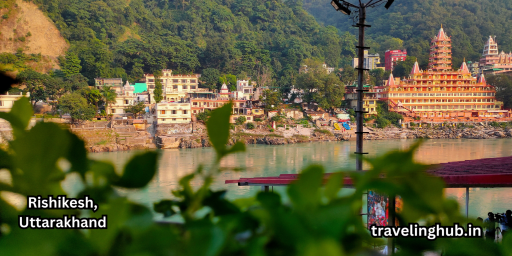 Why is Rishikesh Famous Rishikesh: Complete Guide