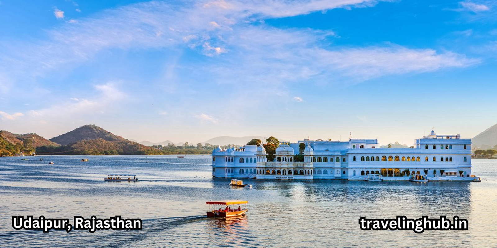 Why is Udaipur Famous