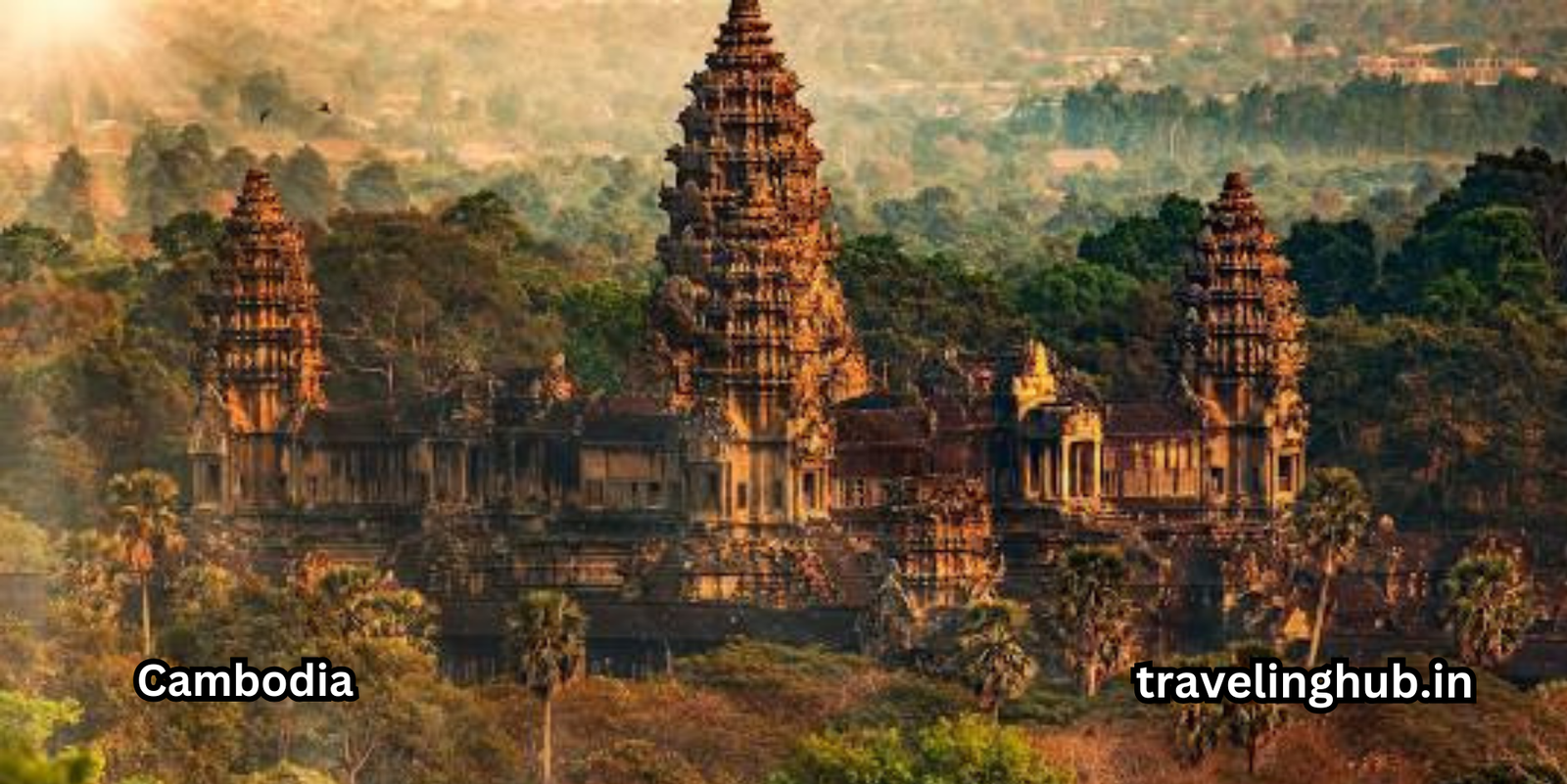 Why Cambodia is Famous